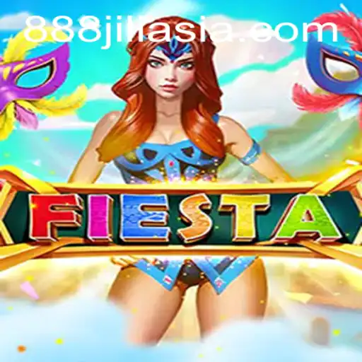Exploring Fiesta: The Ultimate Gaming Experience with 888 Jili